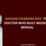 Black and white portrait of Dr. Bidhan Chandra Roy, a distinguished physician and statesman, with the title: "Bidhan Chandra Roy: The Doctor Who Built Modern Bengal."
