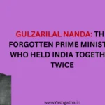 Portrait of Gulzarilal Nanda, India’s interim Prime Minister, with title text “The Forgotten Prime Minister Who Held India Together Twice” on a purple background.
