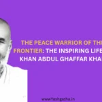 Portrait of Khan Abdul Ghaffar Khan with title highlighting his inspiring life as the Peace Warrior of the Frontier.