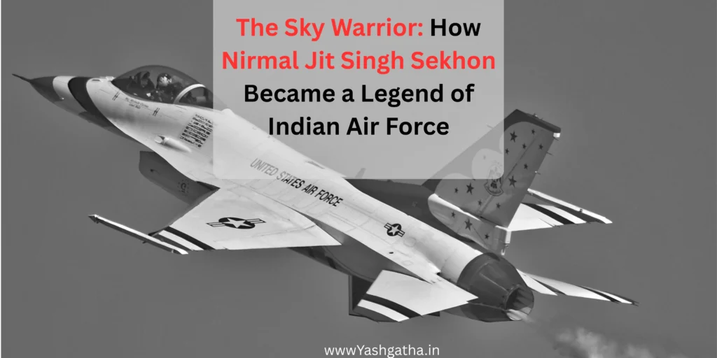 Fighter jet in flight symbolizing the legacy of IAF hero Nirmal Jit Singh Sekhon