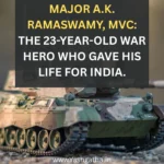 Major A.K. Ramaswamy, MVC – tribute image with an Indian Army tank honoring the 23-year-old war hero who gave his life for India.