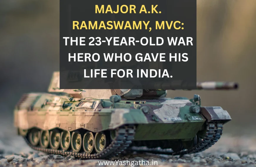 Major A.K. Ramaswamy, MVC – tribute image with an Indian Army tank honoring the 23-year-old war hero who gave his life for India.