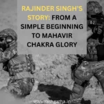 Black-and-white image of Indian soldiers in combat gear during a tactical operation, with text overlay reading “Rajinder Singh’s Story: From a Simple Beginning to Mahavir Chakra Glory.”