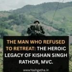Indian Army soldier on a hill symbolizing the courage and heroic legacy of Maha Vir Chakra awardee Kishan Singh Rathor